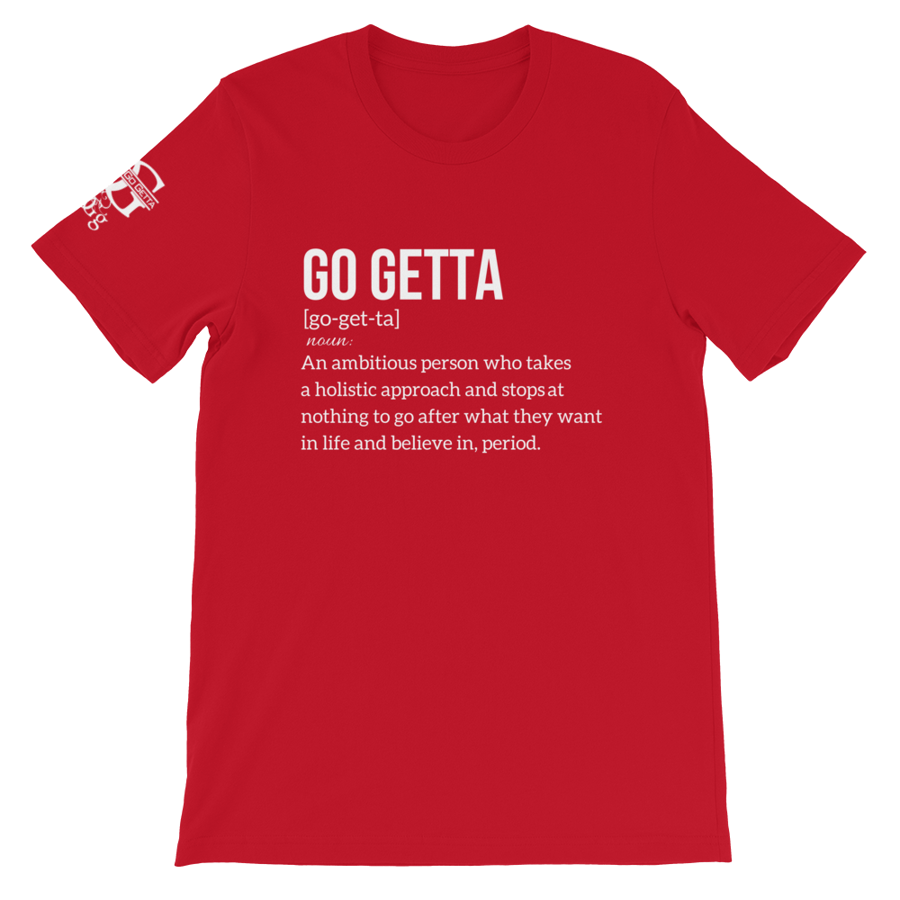 Image of Go Getta Definition Unisex T-Shirt