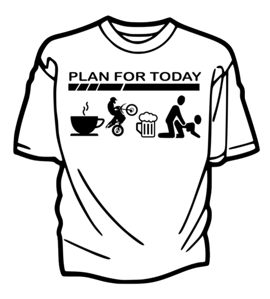 plan for today shirts