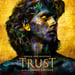 Image of Trust (Original Series Soundtrack) - ‘Oil & Gold’ Vinyl - James Lavelle