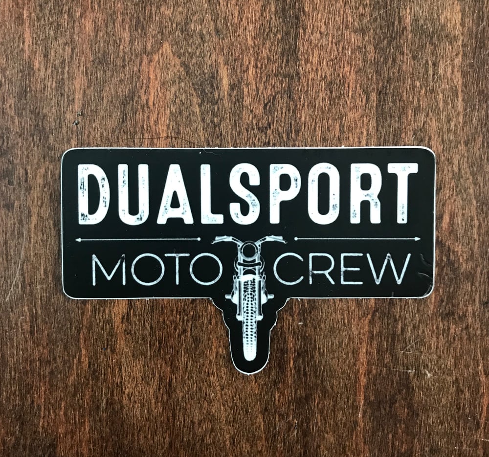 Image of Dualsport Moto Crew Sticker w/free shipping