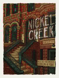 LAST COPIES: Nickel Creek (Brooklyn, NY) • L.E. Official Poster (18" x 24")