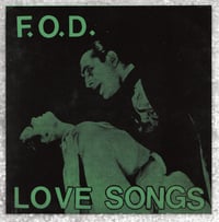 Flag Of Democracy ‎– "Love Songs" 7" 