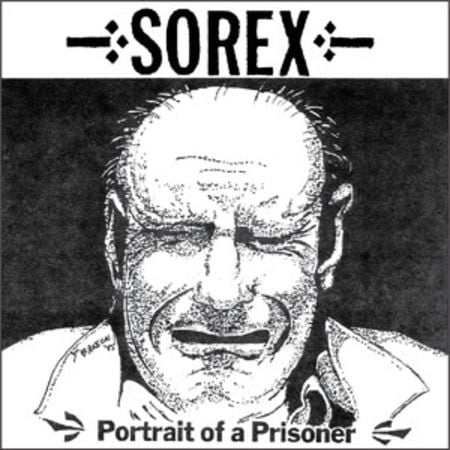 Image of Sorex - "Portrait Of A Prisoner" Lp
