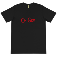 Image 1 of Original "On God" T-Shirt