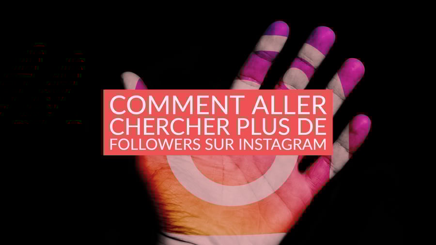 Image of ATTEINDRE DES MILLIERS DE FOLOWERS SUR INSTAGRAM
