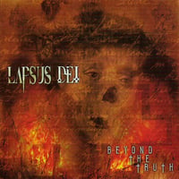 Beyond The Truth ( Lapsus Dei 2006 )