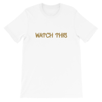 Image 3 of Watch This T-Shirt