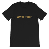 Image 1 of Watch This T-Shirt