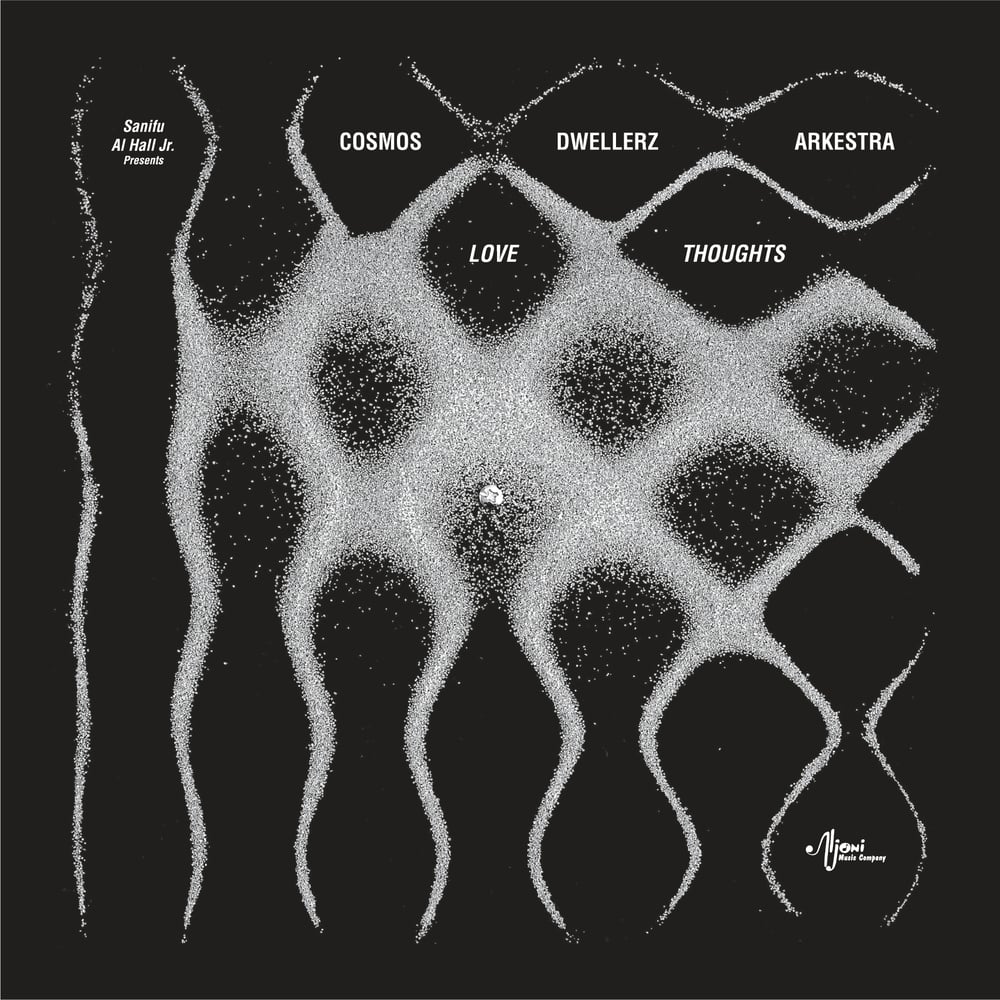 cosmos dwellerz arkestra "love thoughts" Aljoni Music Company 12 inch