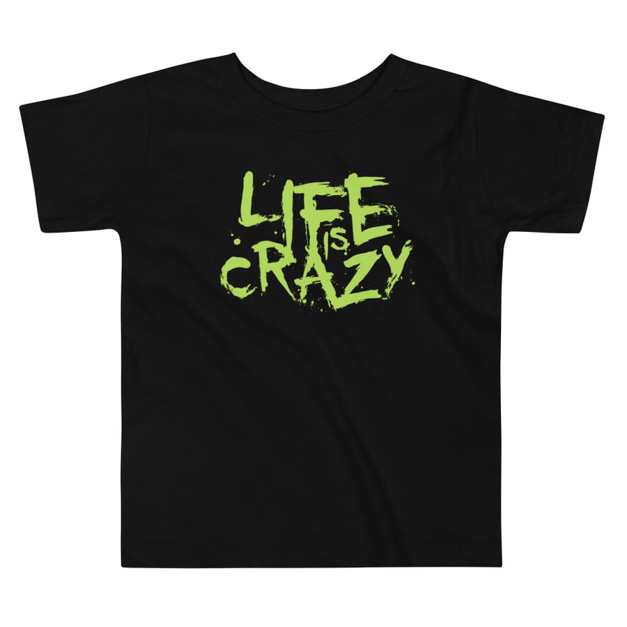 Image of Toddler Life is Crazy (Neon Logo) T-shirt