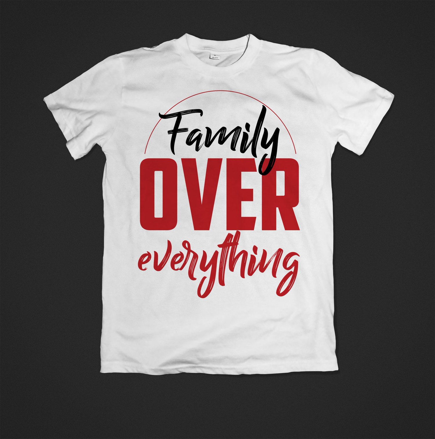 Image of Family Over Everything Tee