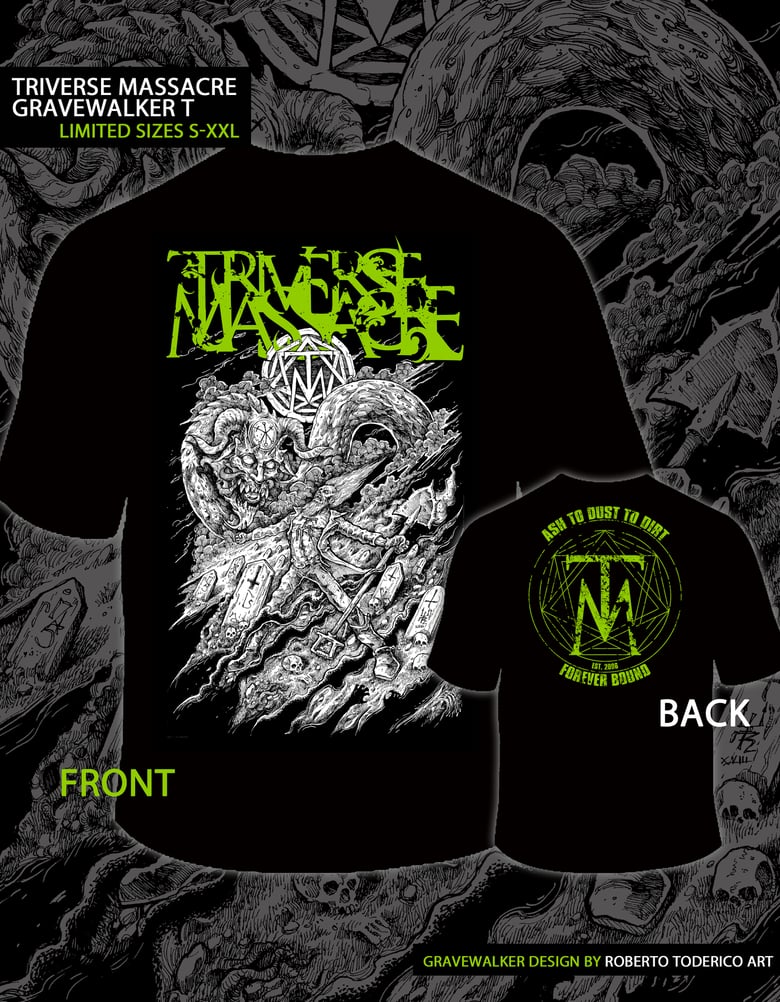 Image of Triverse Massacre - GRAVEWALKER T-Shirt  