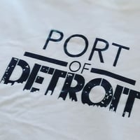 Image 1 of PORT OF DETROIT tee