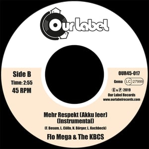 Image of OUT NOW 7" Flo Mega & The KBCS - Mehr Respekt (Akku leer)