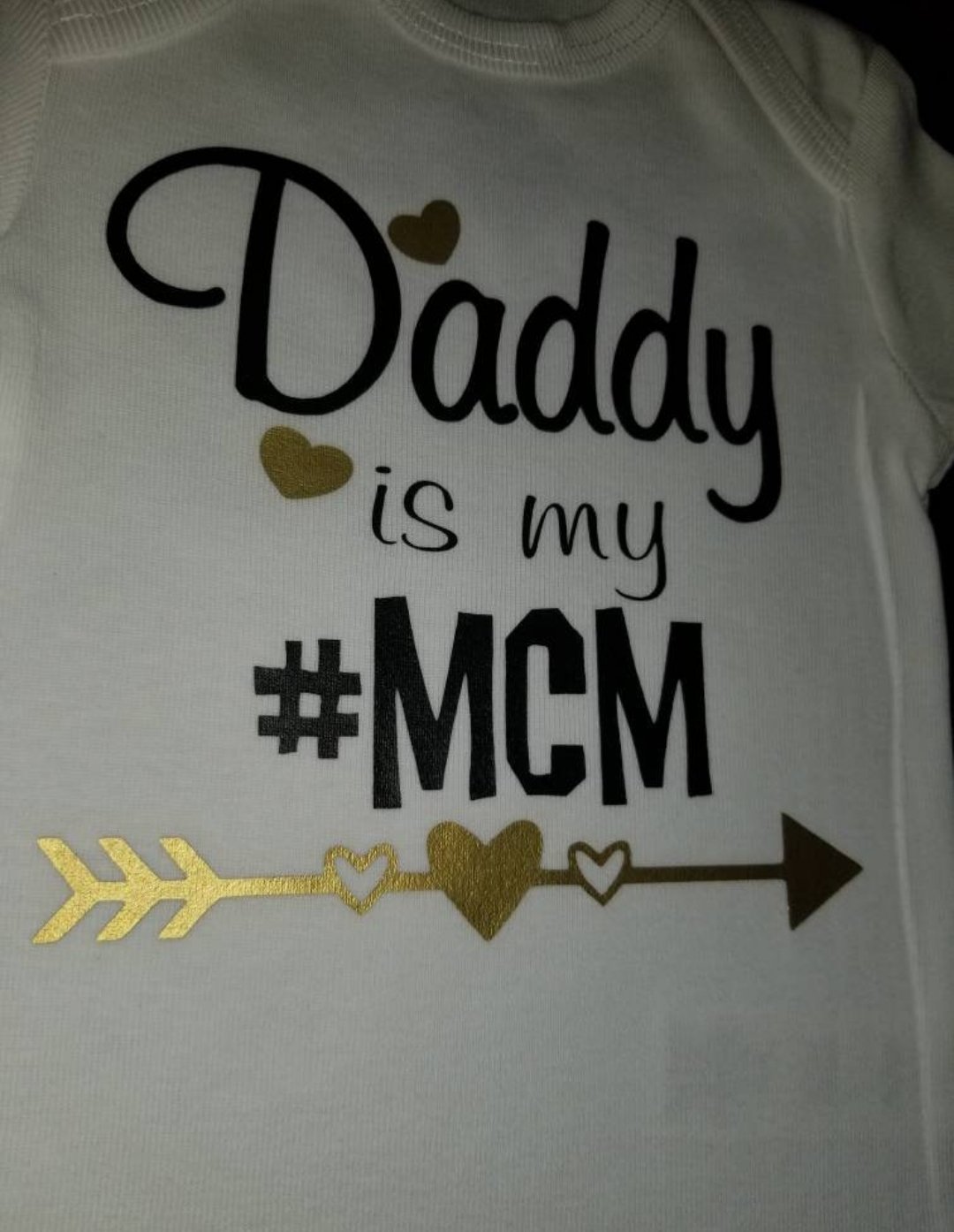 Image of Daddy Is My #MCM Baby Bib, Onesie and/or Tee