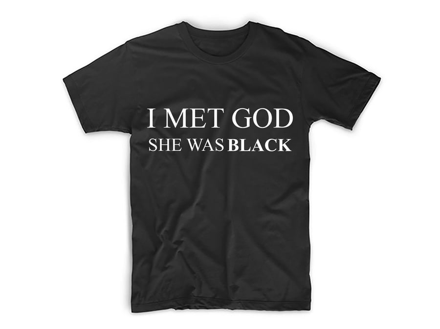 Image of I Met God She Was Black