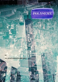 Image 1 of Polysème #2 - Ville & espaces urbains (PDF)