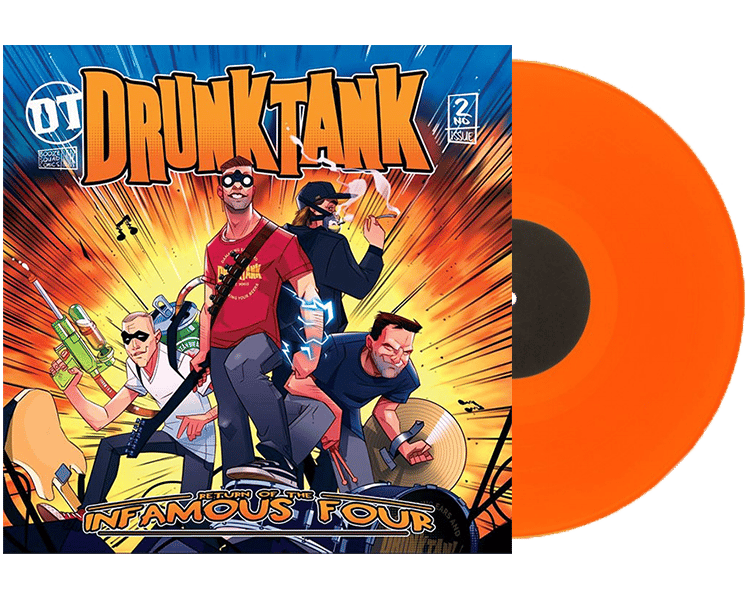 Drunktank - Return Of The Infamous Four