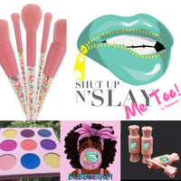 Presale Shutup n slay ME TOO CANDYSHOP COLLECTION (KIDS)