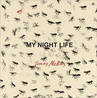My Night Life, by Jonas Mekas