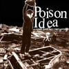 POISON IDEA - "Latest Will & Testament" CD