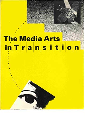 Image of The Media Arts in Transition, by Walker Art Center