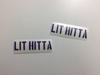 Image 5 of Lit Hitta Sticker Pack 