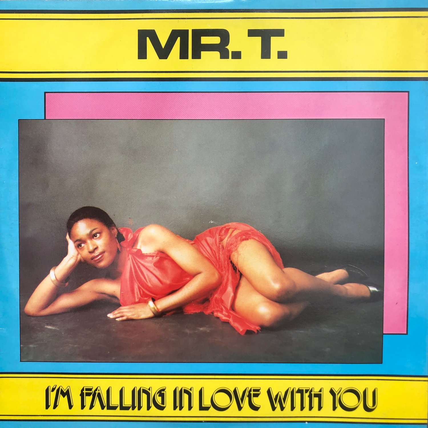 Image of Mr T - I"m Falling In Love With You