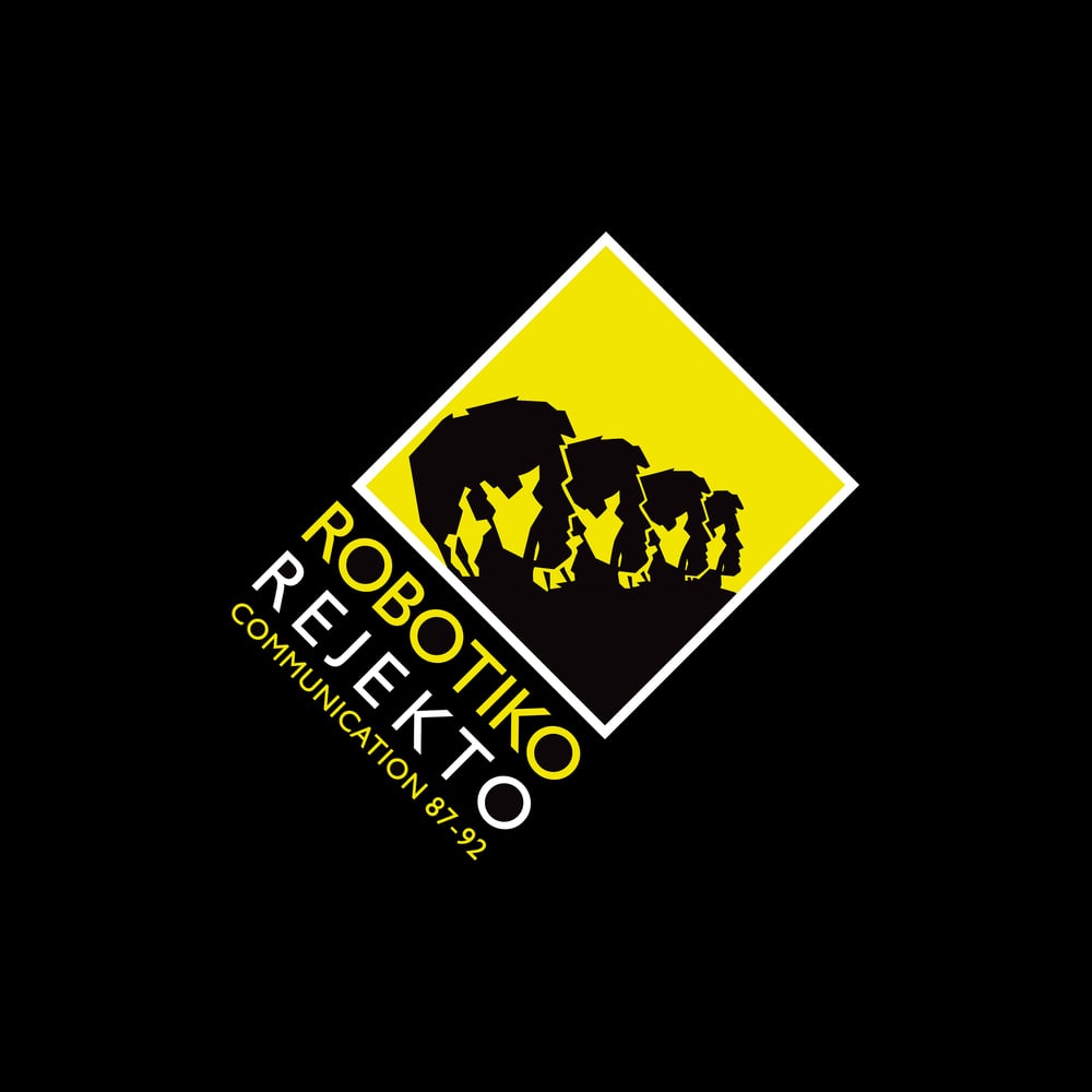 Image of Robotiko Rejekto - Communication 87-92 2LP