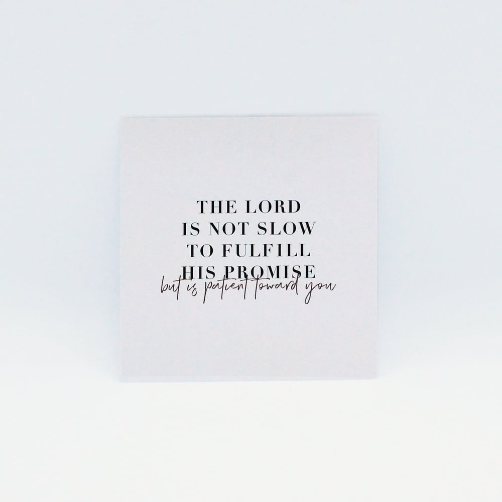 Image of The Lord is not slow to fulfill His promise