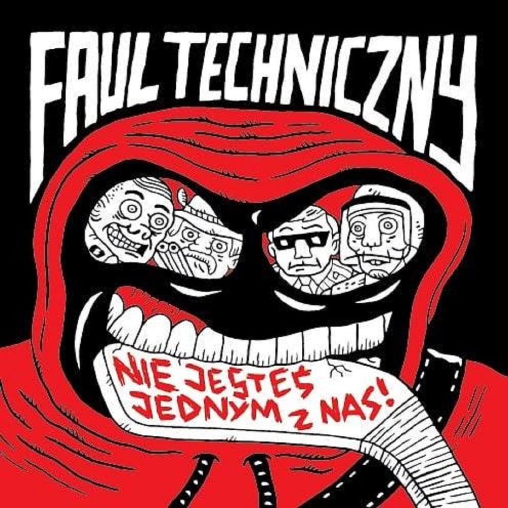Image of Faul Techniczny - Nie Jestes Jednym Z Nas! CD