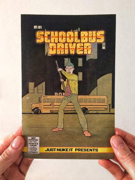 Image of SchoolBus Driver Comic/Zine