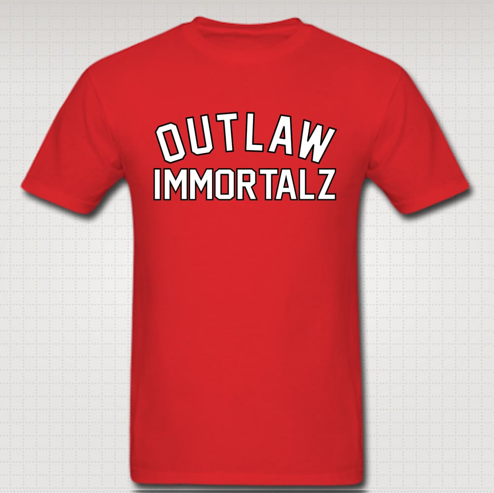 Image of Outlaw Immortalz Tshirt- Comes in Black,White,Grey,Red,Navy Blue