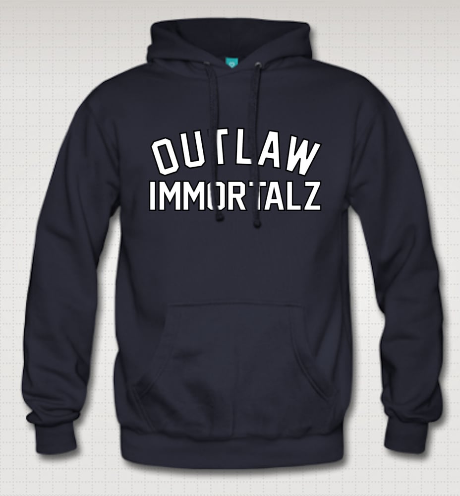 Image of Outlaw Immortalz Hoodie - Comes in Black,Grey,Red,Navy Blue