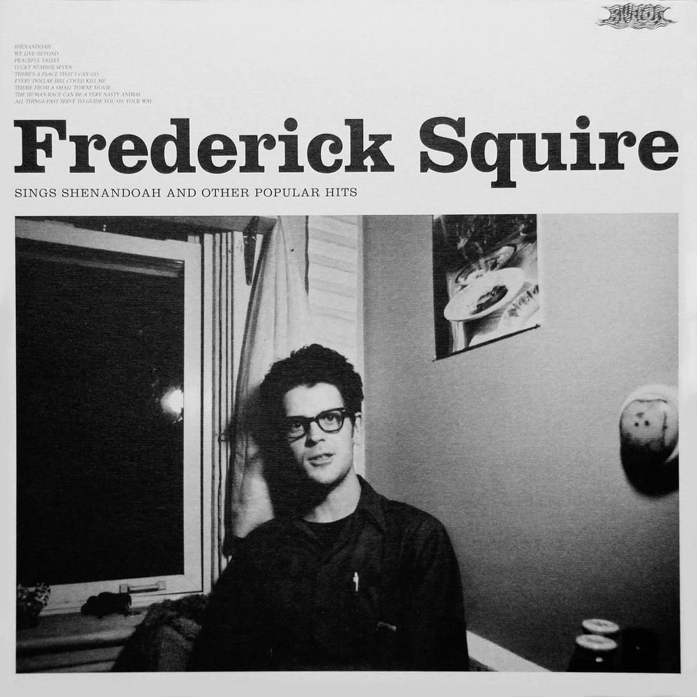 Image of FREDERICK SQUIRE - "Sings Shenandoah..." Vinyl LP