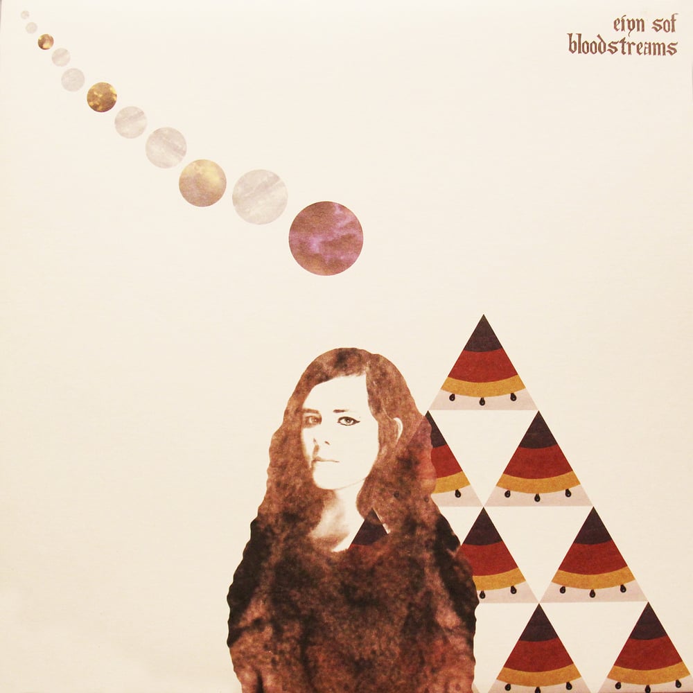 Image of EIYN SOF - "Bloodstreams" Vinyl LP