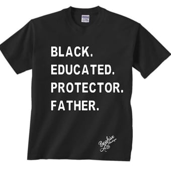 Image of Father’s Day- Black Educated Protector 