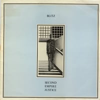BLITZ - Second Empire Justice LP Re-Issue