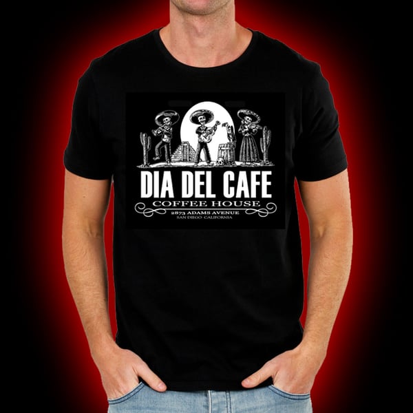 Image of Dia Del Cafe - Coffee House shirt