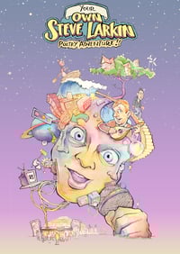 Image 1 of Your Own Steve Larkin Poetry Adventure by Steve Larkin