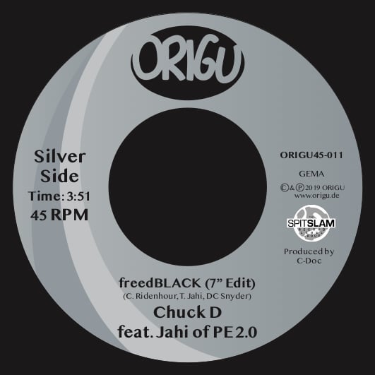 Image of OUT NOW 7" CHUCK D FEATURING JAHI OF PE2.0 - freedBLACK (7" EDIT) B/W BLACKNIFICENT REMIXX