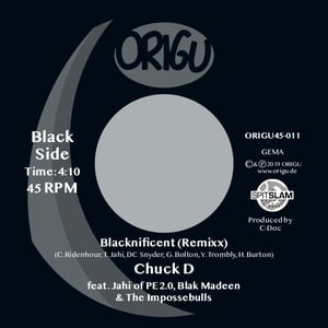 Image of OUT NOW 7" CHUCK D FEATURING JAHI OF PE2.0 - freedBLACK (7" EDIT) B/W BLACKNIFICENT REMIXX