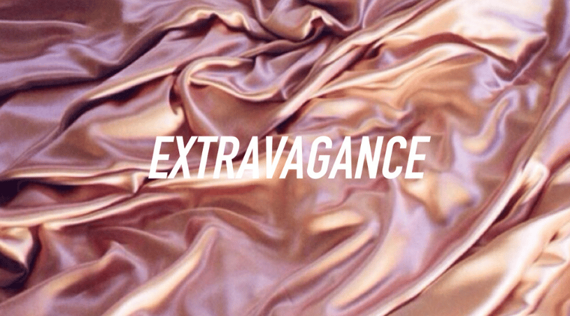 Image of EXTRAVAGANCE