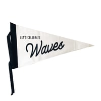 Let's celebrate waves Pennant