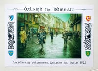 Image 1 of Anti-Treaty Volunteers Grafton Street Dublin 1922 A3 print.