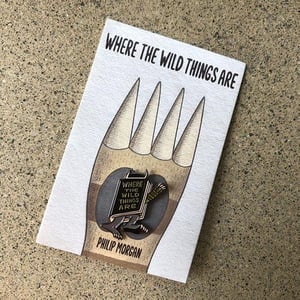Image of ' Where The Wild Things Are ' Enamel Pin Badge