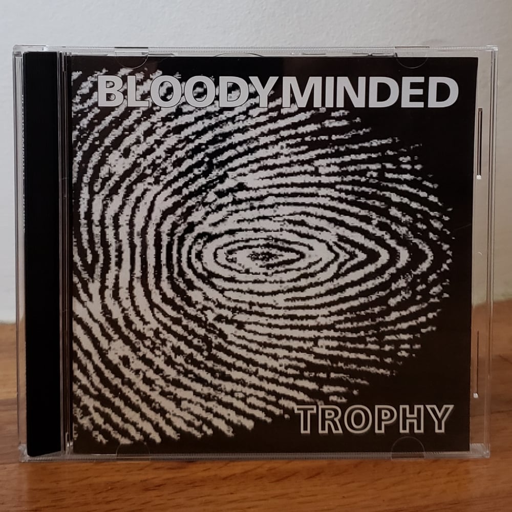 B!001 BLOODYMINDED "Trophy" CD