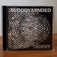 Image 1 of B!001 BLOODYMINDED "Trophy" CD