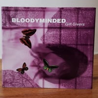 Image 1 of B!045 BLOODYMINDED "Gift Givers" Digipak CD (Re-Press)