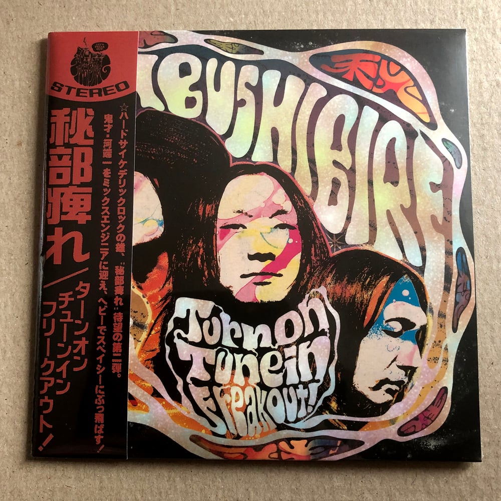 HIBUSHIBIRE 'Turn On, Tune In, Freak Out!' Japanese CD w/OBI